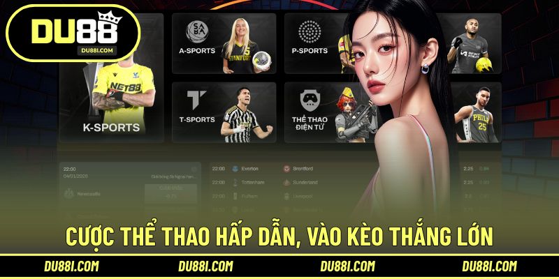 Cược thể thao hấp dẫn, vào kèo thắng lớn